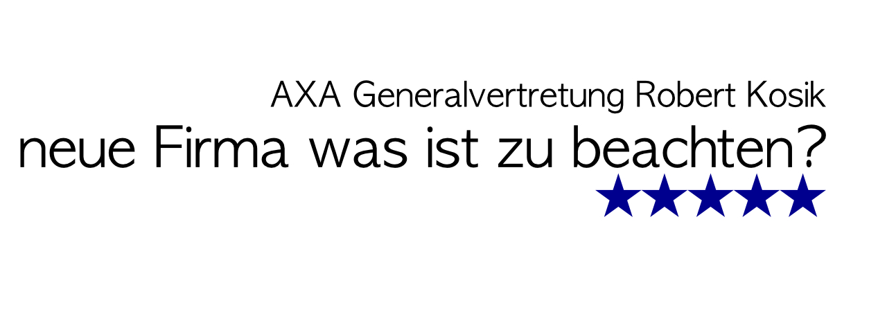 neue Firma AXA Betriebshaftpflicht